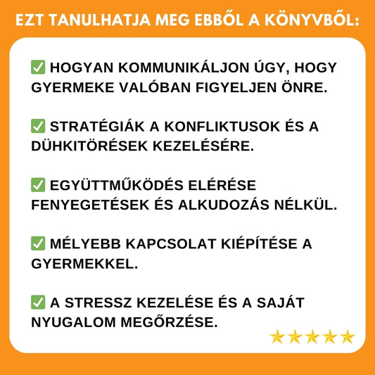 Forradalmi módszer: 28 nap alatt nyugodt otthoni légkör – együttműködő, boldog gyerekekkel