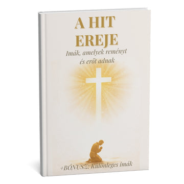 HIT EREJE: Az ima végső gyűjteménye a törhetetlen erőért és a teljes belső békéért + BÓNUSZ